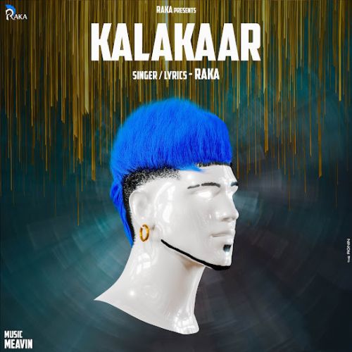 Kalakaar Raka Mp3 Song Free Download