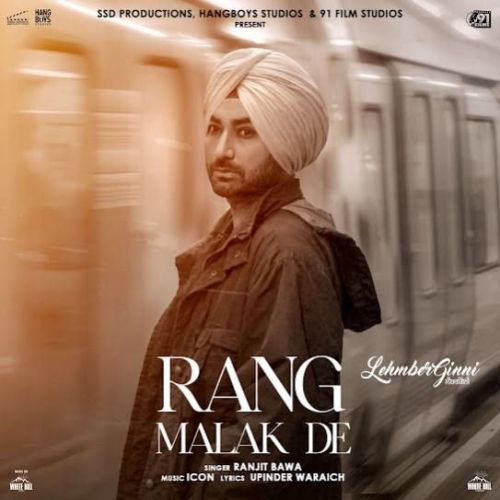 Rang Malak De Ranjit Bawa Mp3 Song Free Download