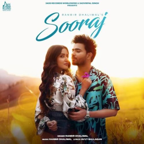 Sooraj Ranbir Dhaliwal Mp3 Song Free Download