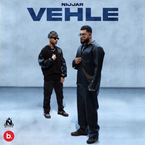 Vehle Nijjar Mp3 Song Free Download