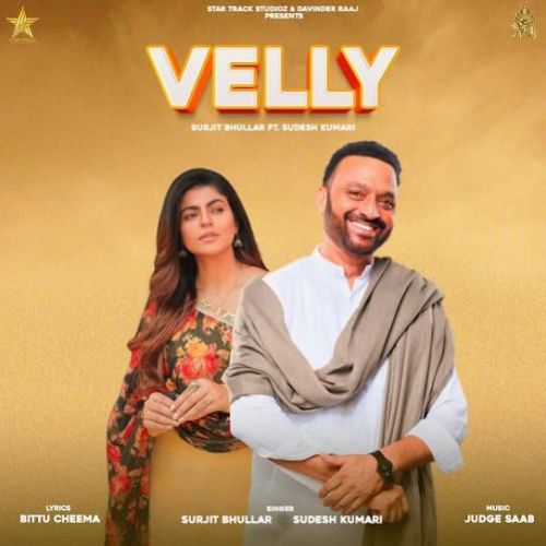 Velly Surjit Bhullar Mp3 Song Free Download