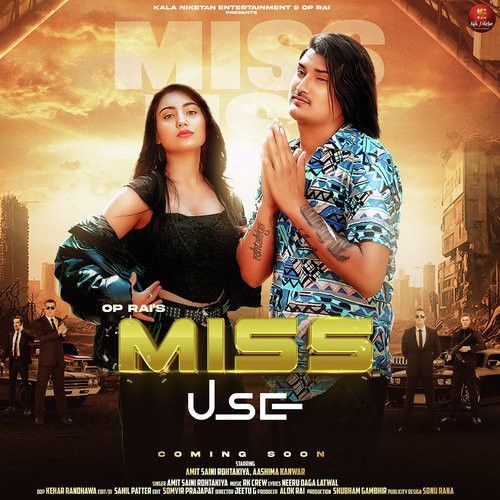 Miss Use Amit Saini Rohtakiya Mp3 Song Free Download
