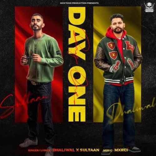 Day One Dhaliwal, Sultaan Mp3 Song Free Download