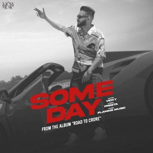 Some Day Vicky Mp3 Song Free Download