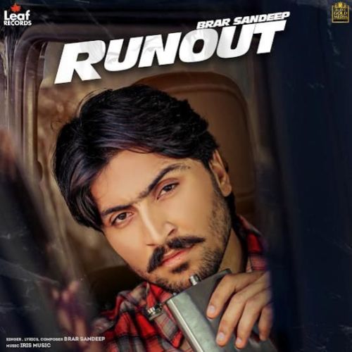 Runout Brar Sandeep Mp3 Song Free Download