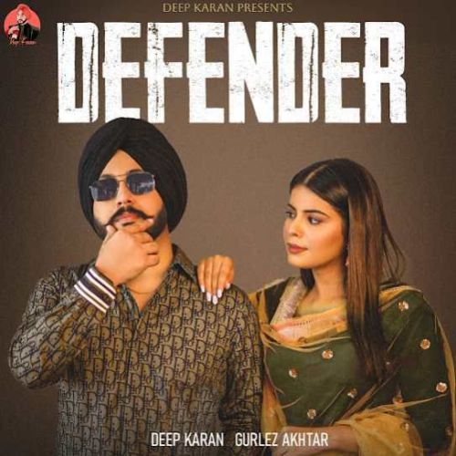 Defender Deep Karan Mp3 Song Free Download
