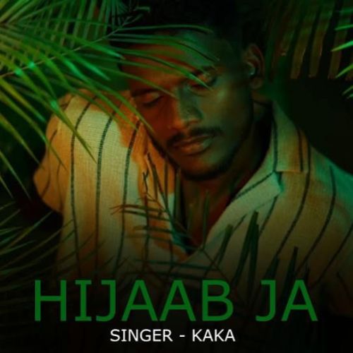 Hijaab Ja Kaka Mp3 Song Free Download