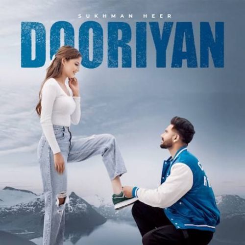 Dooriyan Sukhman Heer Mp3 Song Free Download