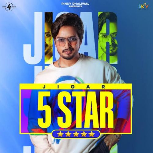 5 Star - EP Jigar full album mp3 songs download