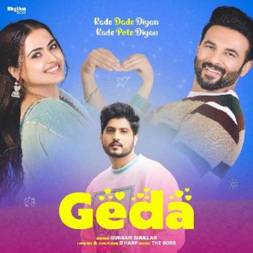 Geda Gurnam Bhullar Mp3 Song Free Download