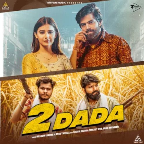 2 Dada Ashu Twinkle, Masoom Sharma Mp3 Song Free Download