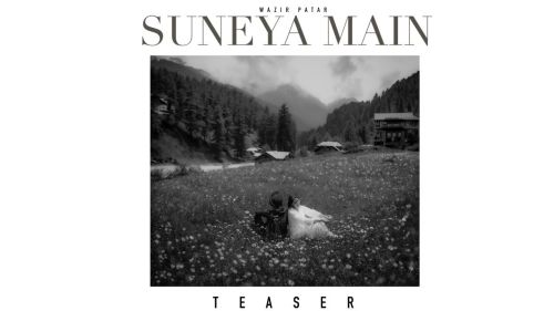 Suneya Main Wazir Patar Mp3 Song Free Download