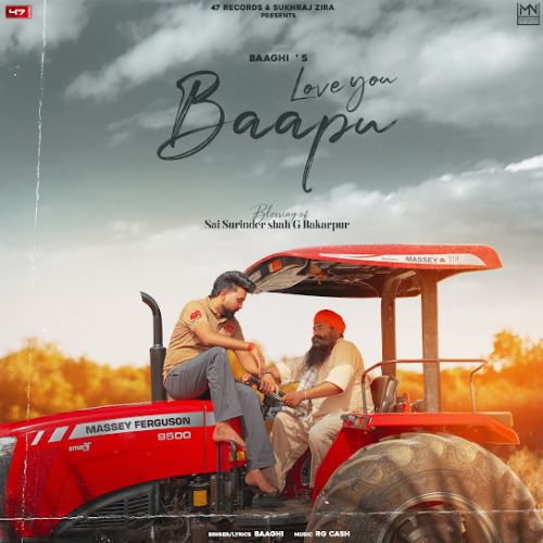 Love You Baapu Baaghi Mp3 Song Free Download