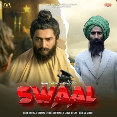 Swaal Kanwar Grewal Mp3 Song Free Download
