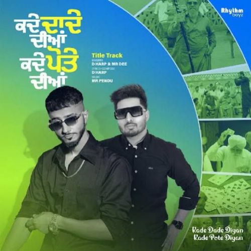 Kade Dade Diyan Kade Pote Diyan (Title Track) D Harp Mp3 Song Free Download