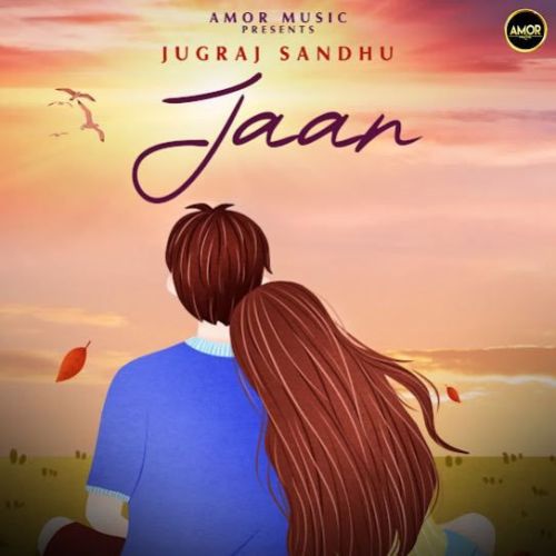 Jaan Jugraj Sandhu Mp3 Song Free Download