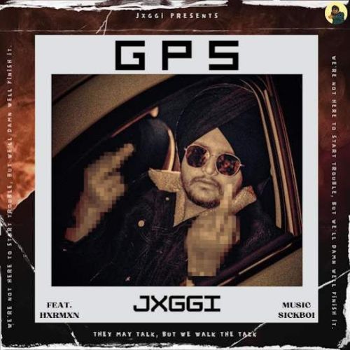 GPS Jxggi Mp3 Song Free Download