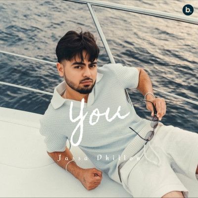 You Jassa Dhillon Mp3 Song Free Download