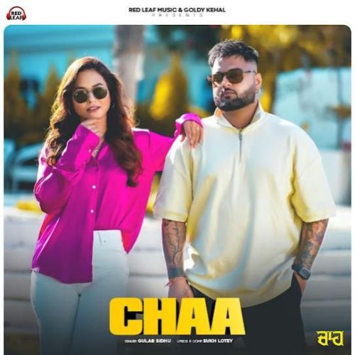 Chaa Gulab Sidhu Mp3 Song Free Download