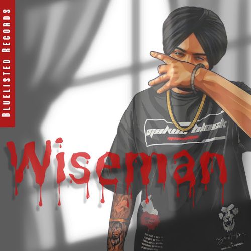 Wiseman Sidhu Moose Wala Mp3 Song Free Download