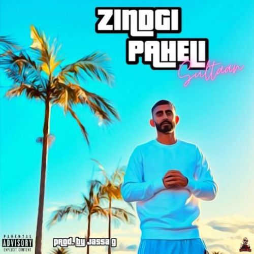 Zindgi Paheli Sultaan Mp3 Song Free Download