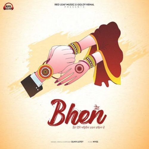 Bhen Sukh Lotey Mp3 Song Free Download