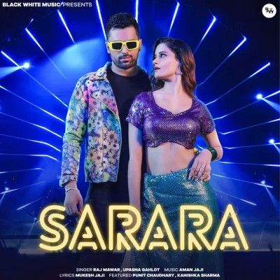 Sarara Raj Mawar, Upasna Gahlot Mp3 Song Free Download