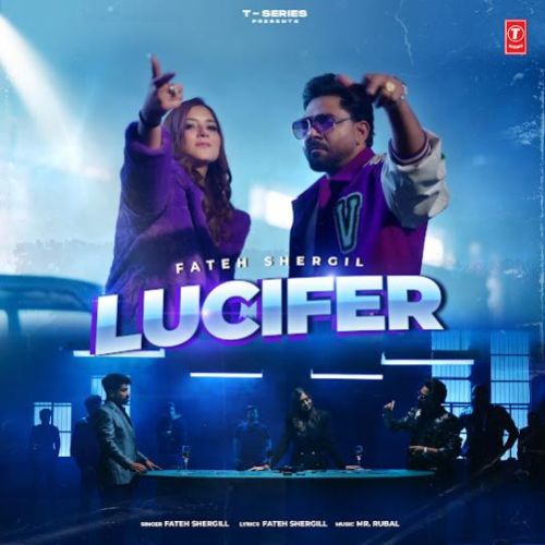 Lucifer Fateh Shergill Mp3 Song Free Download