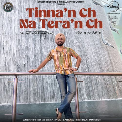 Tinnan Ch Na Teran Ch Satinder Sartaaj Mp3 Song Free Download