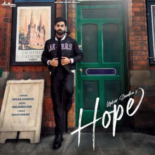 Hope Upkar Sandhu Mp3 Song Free Download