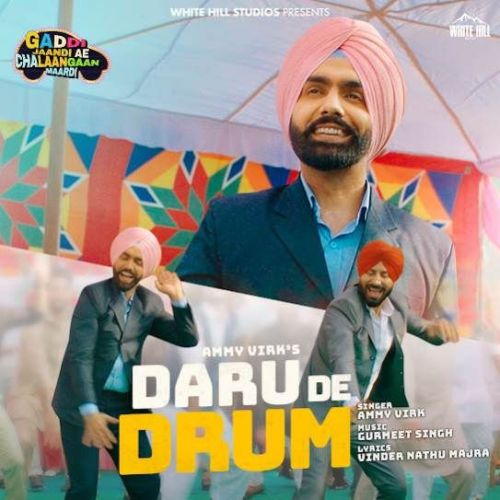 Daru De Drum Ammy Virk Mp3 Song Free Download
