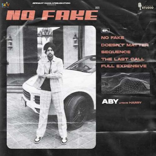 No Fake ABY, Sabi Bhinder Mp3 Song Free Download