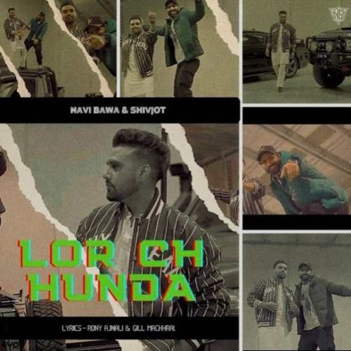 Lor Ch Hunda Navi Bawa Mp3 Song Free Download