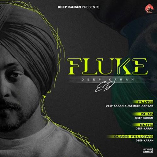 Fluke - EP Deep Karan full album mp3 songs download