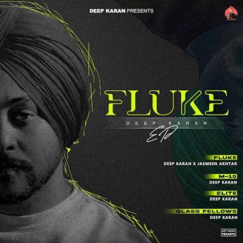 Glass Fellows Deep Karan Mp3 Song Free Download