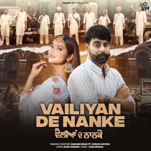 Vailiyan De Nanke Jaskarn Brar Mp3 Song Free Download