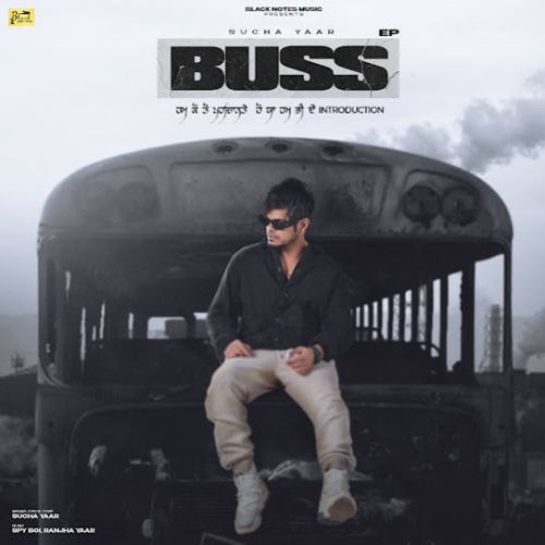 Buss Sucha Yaar Mp3 Song Free Download