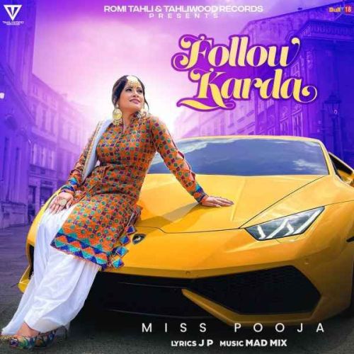 Follow Karda Miss Pooja Mp3 Song Free Download