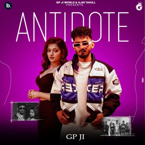 Antidote GP JI Mp3 Song Free Download