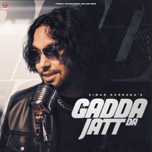 Gadda Jatt Da Simar Doraha Mp3 Song Free Download