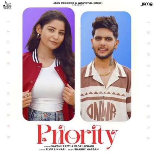 Priority Flop Likhari, Sakshi Ratti Mp3 Song Free Download