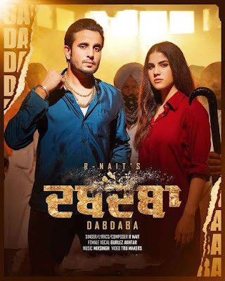 Dabdaba R. Nait Mp3 Song Free Download