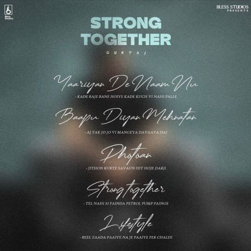 Strong Together Gurtaj Mp3 Song Free Download