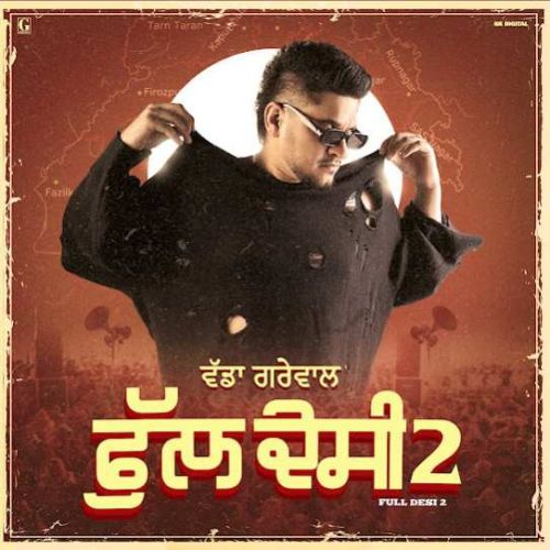 Indigator Vadda Grewal Mp3 Song Free Download