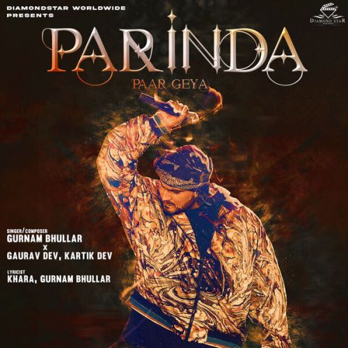 Parinda Paar Geya Gurnam Bhullar Mp3 Song Free Download