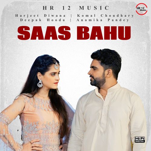 Saas Bahu Harjeet Deewana, Komal Choudhary Mp3 Song Free Download