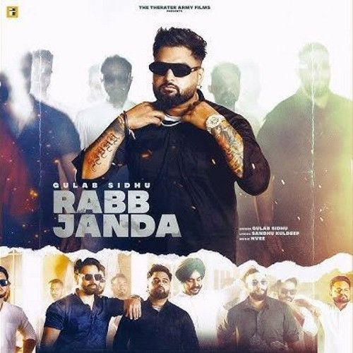 Rabb Janda Gulab Sidhu Mp3 Song Free Download