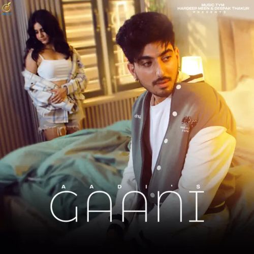 Gaani Aadi Mp3 Song Free Download