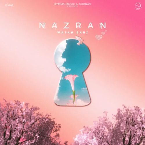 Nazran Watan Sahi Mp3 Song Free Download