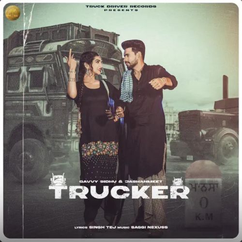 Trucker Gavvy Sidhu Mp3 Song Free Download